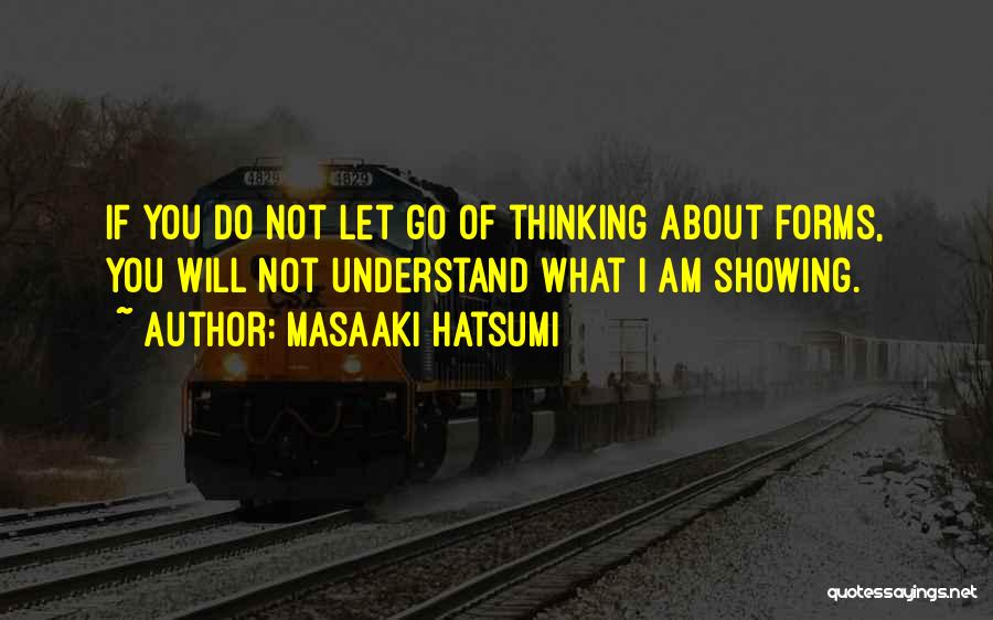 Masaaki Hatsumi Quotes 857667