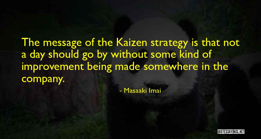 Masaaki Imai Quotes 1623374 Masaaki Imai Quotes 1623374