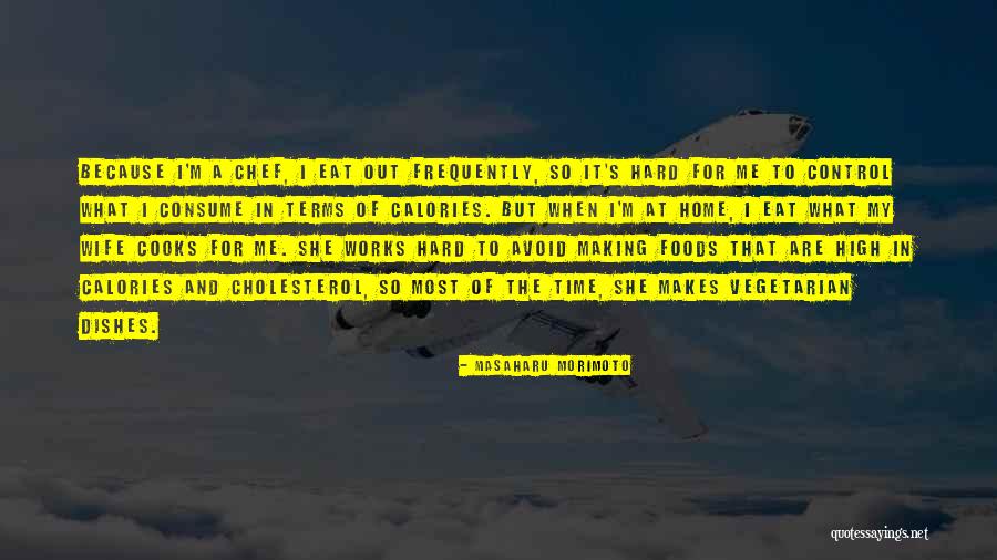Masaharu Quotes By Masaharu Morimoto Masaharu Quotes By Masaharu Morimoto