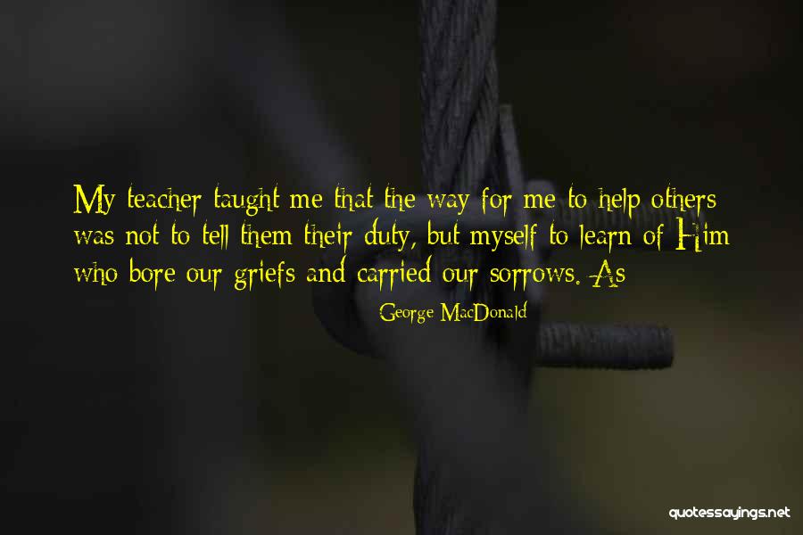 Masaharu Take Quotes By George MacDonald Masaharu Take Quotes By George MacDonald