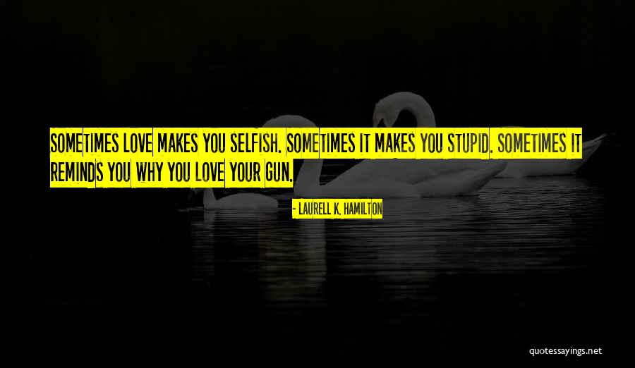 Masahiro Knives Quotes By Laurell K. Hamilton Masahiro Knives Quotes By Laurell K. Hamilton