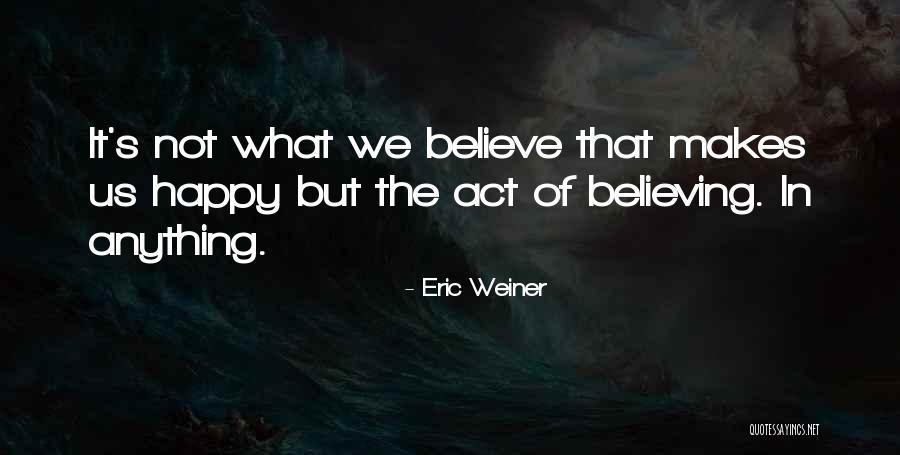 Masahito Ueda Quotes By Eric Weiner Masahito Ueda Quotes By Eric Weiner
