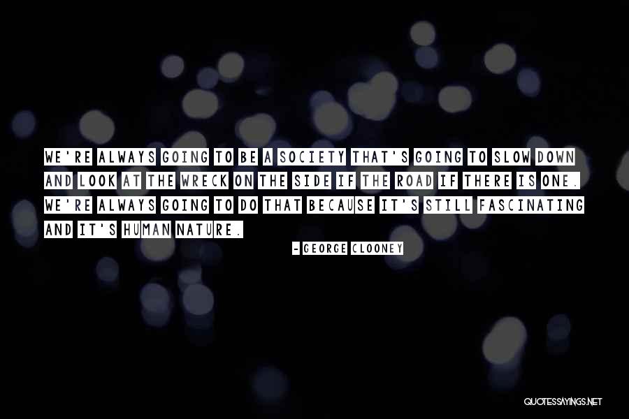 Masajes Calientes Quotes By George Clooney Masajes Calientes Quotes By George Clooney