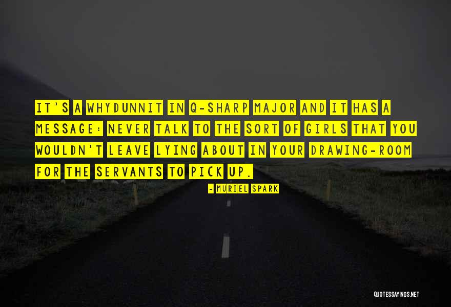 Masajes Chinos Quotes By Muriel Spark Masajes Chinos Quotes By Muriel Spark
