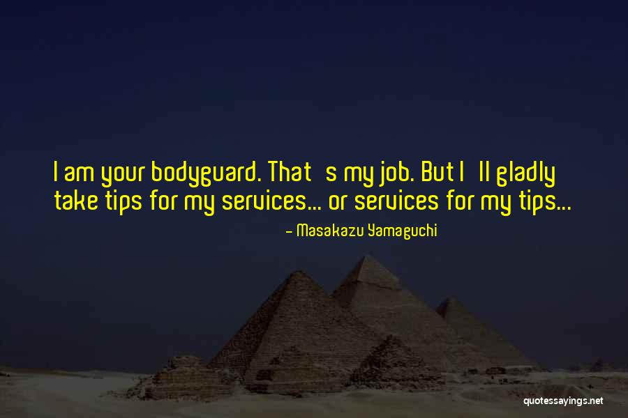 Masakazu Yamaguchi Quotes 970411 Masakazu Yamaguchi Quotes 970411