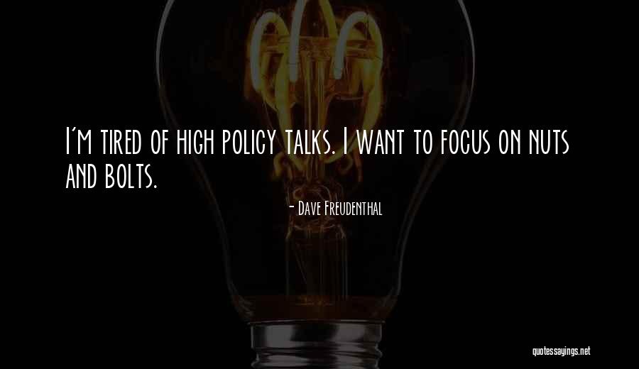 Masakhane Clinic Quotes By Dave Freudenthal