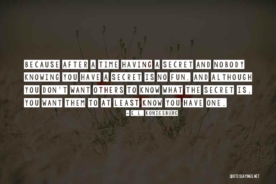 Masakhane Project Quotes By E.L. Konigsburg Masakhane Project Quotes By E.L. Konigsburg