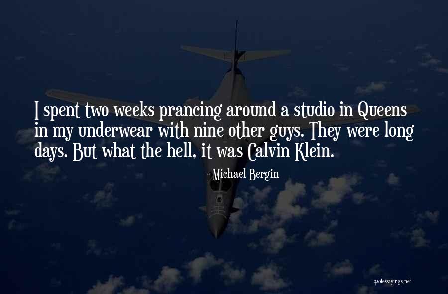Masako Maneuver Quotes By Michael Bergin