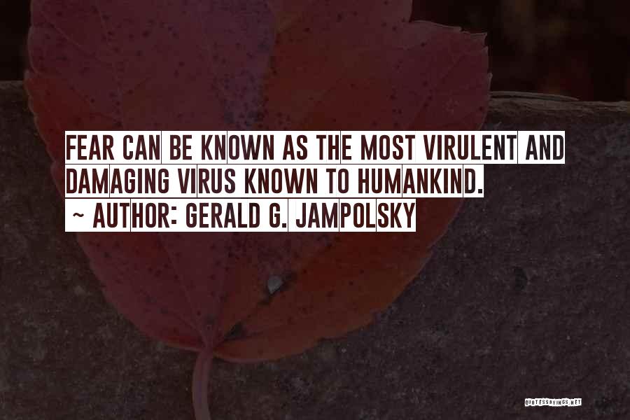 Masako Mori Quotes By Gerald G. Jampolsky