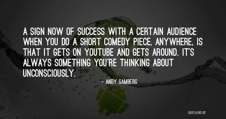 Masakuni Yamamoto Quotes By Andy Samberg Masakuni Yamamoto Quotes By Andy Samberg