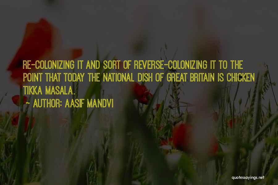 Masala Quotes By Aasif Mandvi