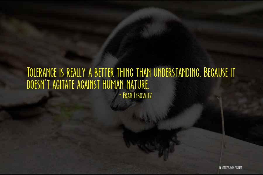 Masam Masam Manis Quotes By Fran Lebowitz Masam Masam Manis Quotes By Fran Lebowitz