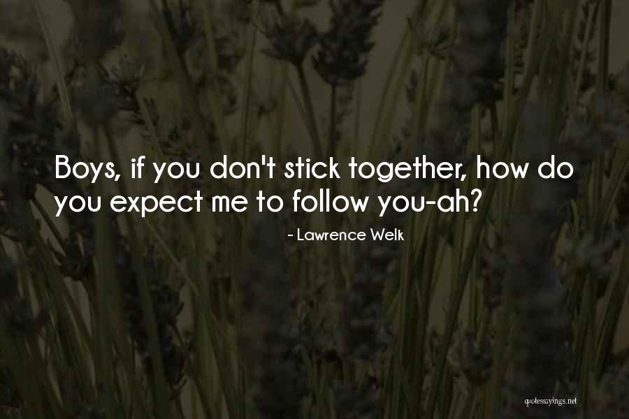Masami Kurumada Quotes By Lawrence Welk Masami Kurumada Quotes By Lawrence Welk