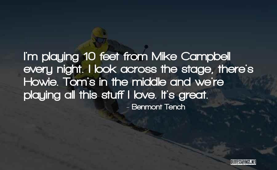 Masamichi Jujutsu Quotes By Benmont Tench Masamichi Jujutsu Quotes By Benmont Tench