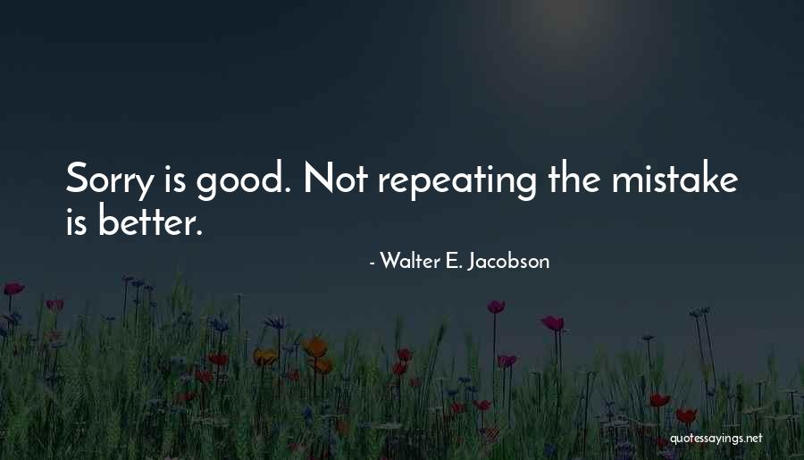 Masamitsu Watanabe Quotes By Walter E. Jacobson Masamitsu Watanabe Quotes By Walter E. Jacobson