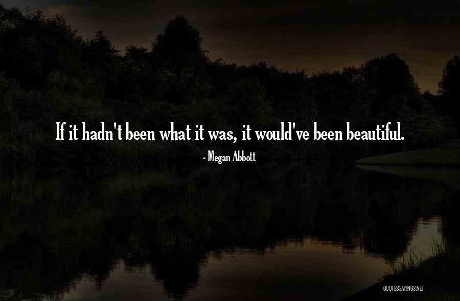 Masandi Quotes By Megan Abbott Masandi Quotes By Megan Abbott
