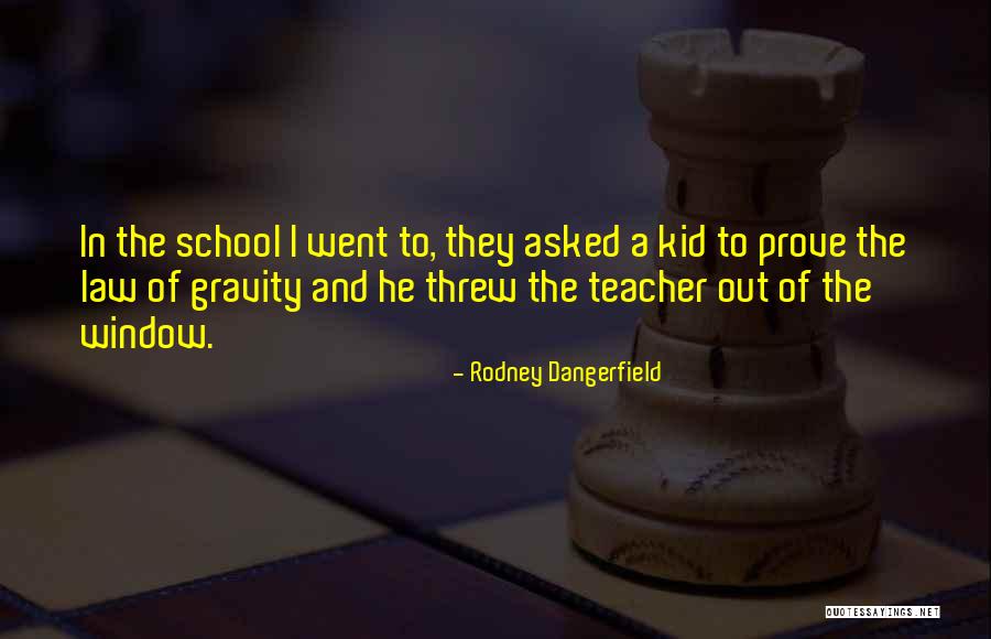 Masangkay Quotes By Rodney Dangerfield Masangkay Quotes By Rodney Dangerfield