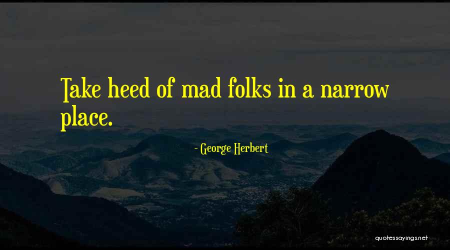 Masanori Saito Quotes By George Herbert Masanori Saito Quotes By George Herbert
