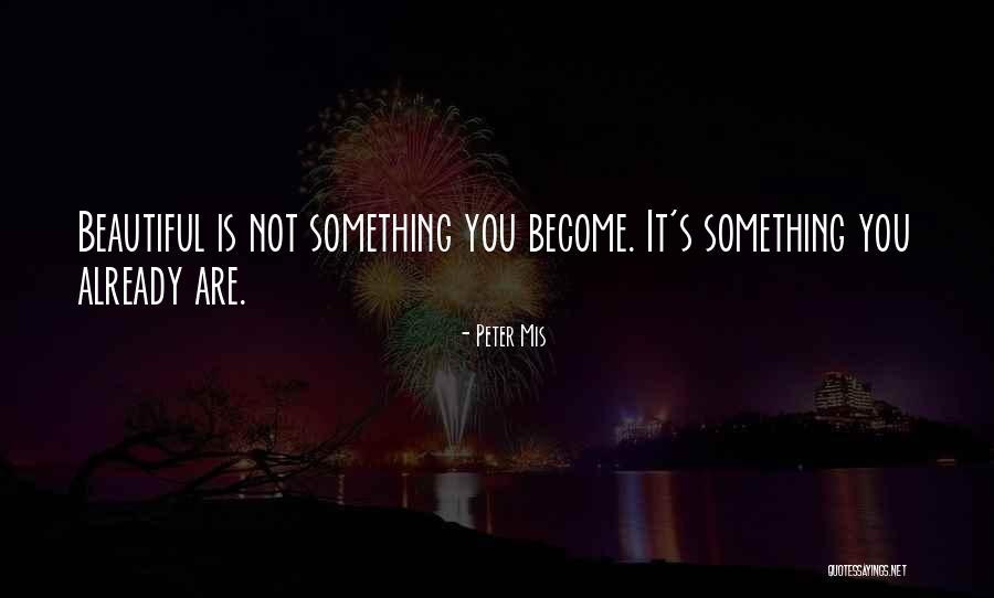 Masanori Saito Quotes By Peter Mis Masanori Saito Quotes By Peter Mis