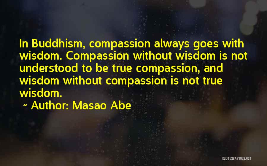 Masao Abe Quotes 203573