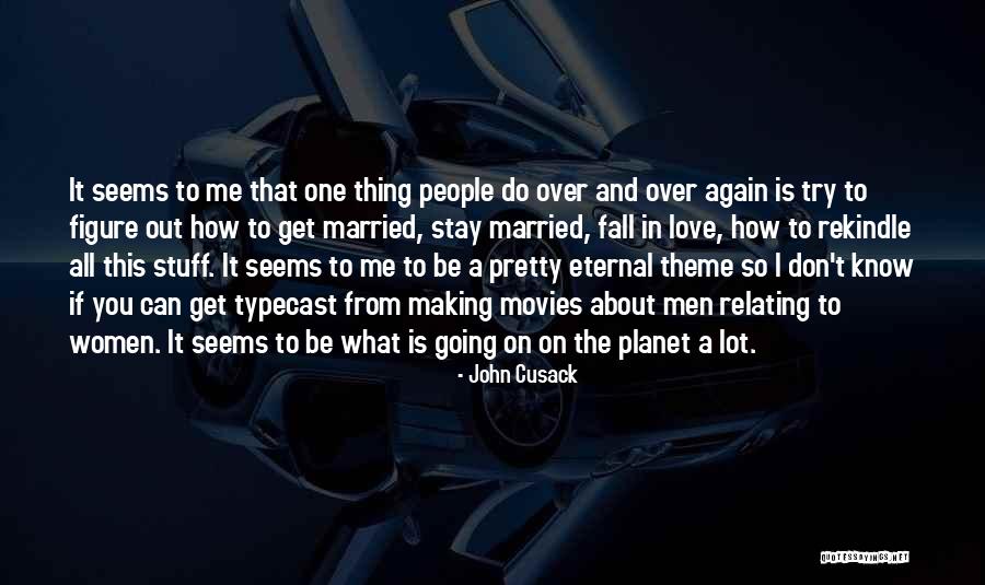 Masaolms Quotes By John Cusack Masaolms Quotes By John Cusack