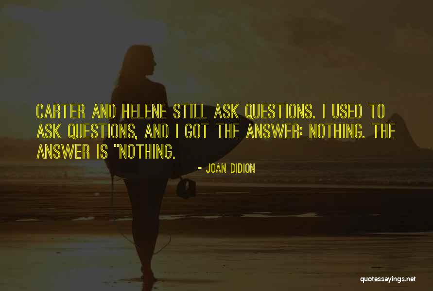 Masaomi Akashi Quotes By Joan Didion Masaomi Akashi Quotes By Joan Didion