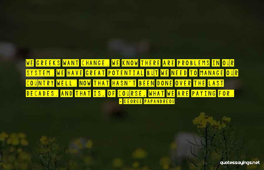 Masaood Automobiles Quotes By George Papandreou Masaood Automobiles Quotes By George Papandreou