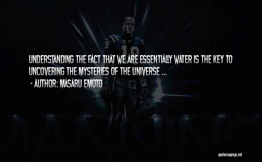 Masaru Emoto Quotes 2099157