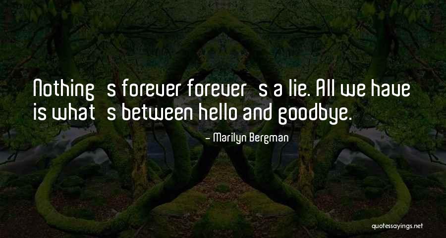 Masaru Yamaki Quotes By Marilyn Bergman Masaru Yamaki Quotes By Marilyn Bergman