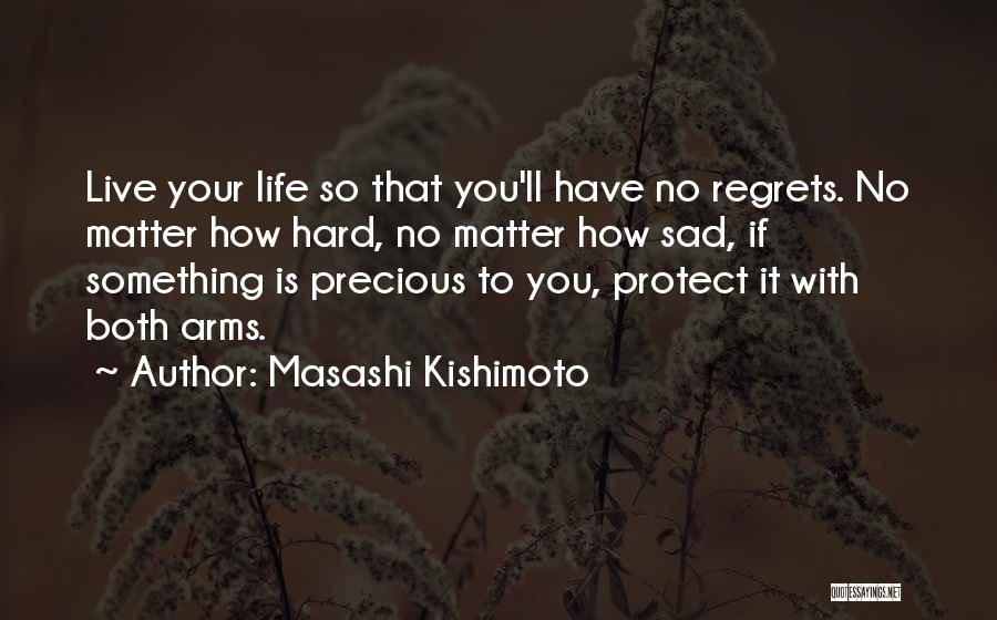 Masashi Kishimoto Quotes 1049601