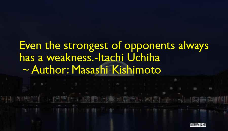 Masashi Kishimoto Quotes 1112558