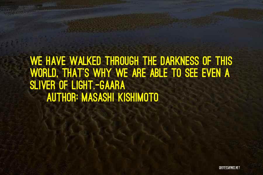Masashi Kishimoto Quotes 1456626