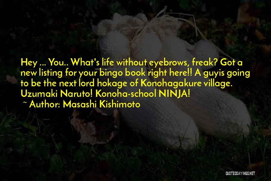 Masashi Kishimoto Quotes 203704