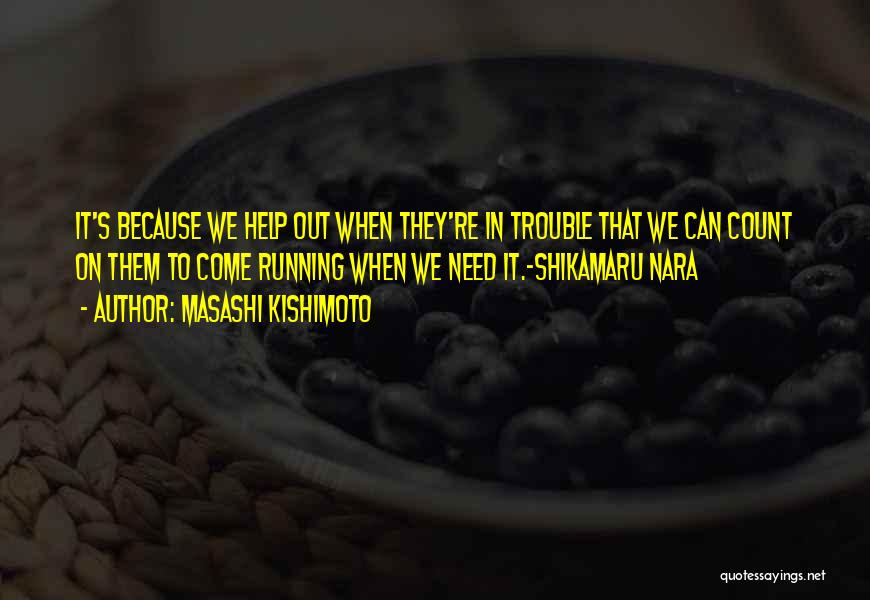 Masashi Kishimoto Quotes 338838