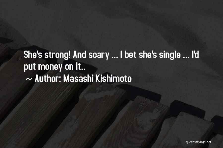 Masashi Kishimoto Quotes 453105