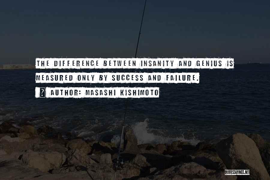 Masashi Kishimoto Quotes 458777