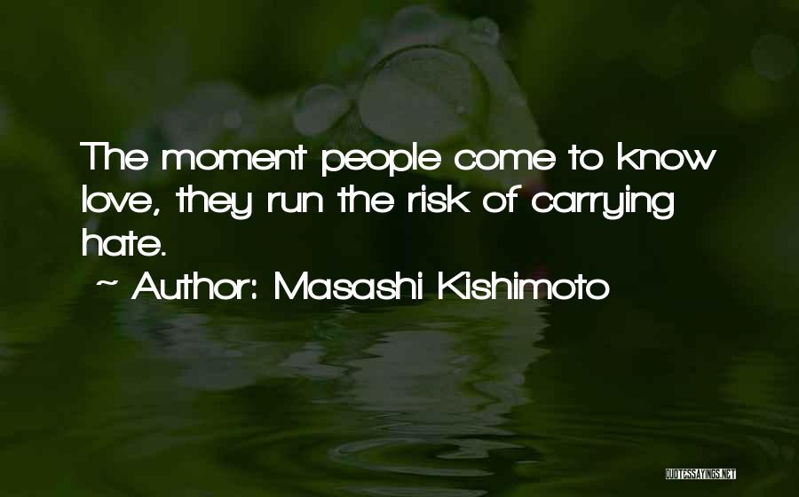 Masashi Kishimoto Quotes 495291