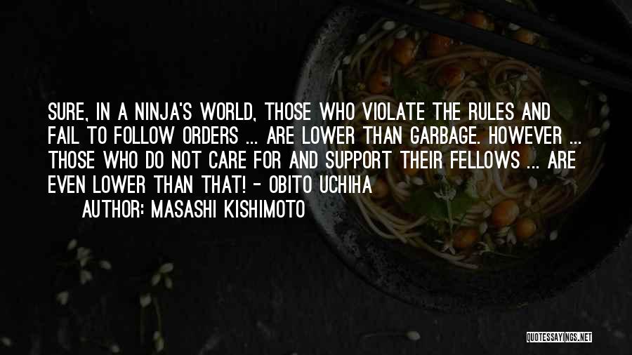 Masashi Kishimoto Quotes 524643