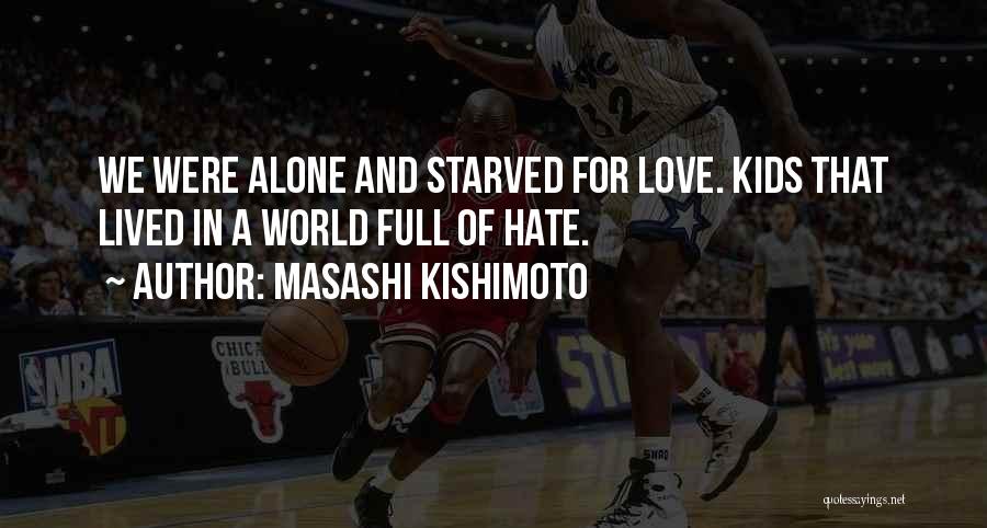 Masashi Kishimoto Quotes 883637