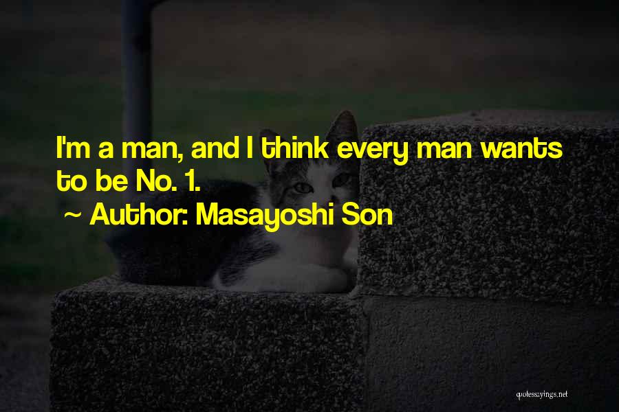 Masayoshi Son Quotes 1045352