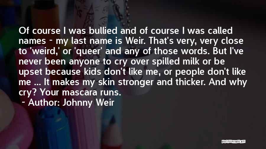 Mascara Quotes By Johnny Weir