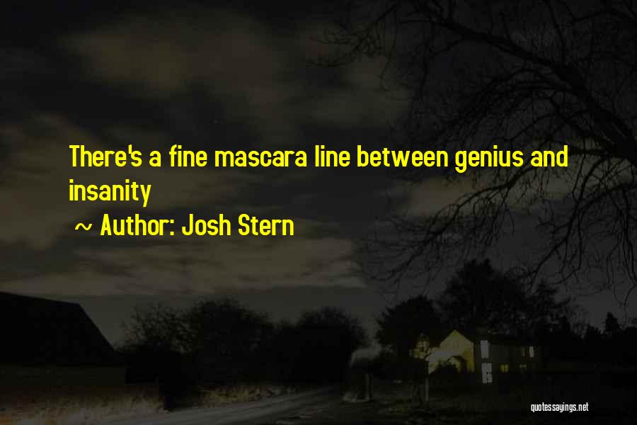Mascara Quotes By Josh Stern