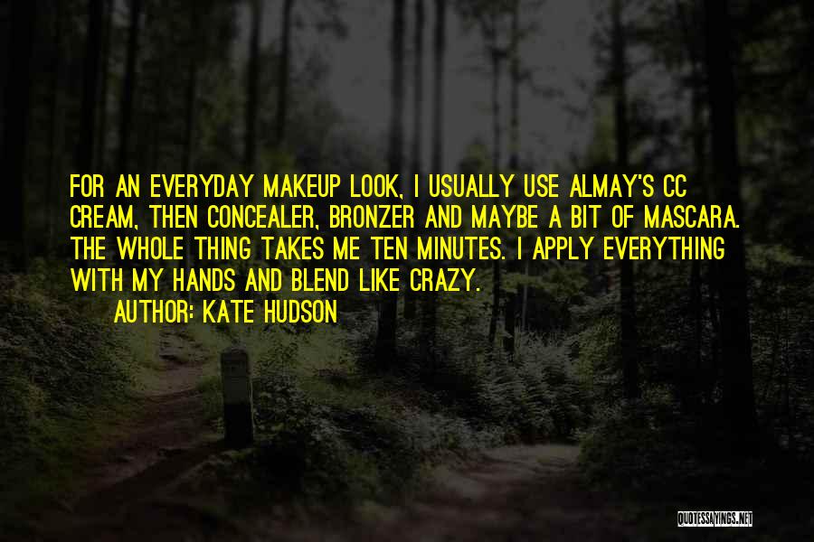 Mascara Quotes By Kate Hudson