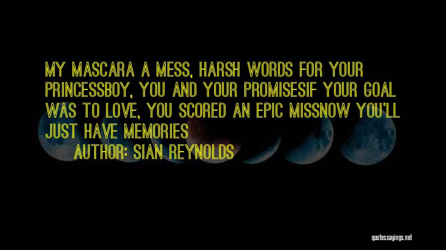 Mascara Quotes By Sian Reynolds