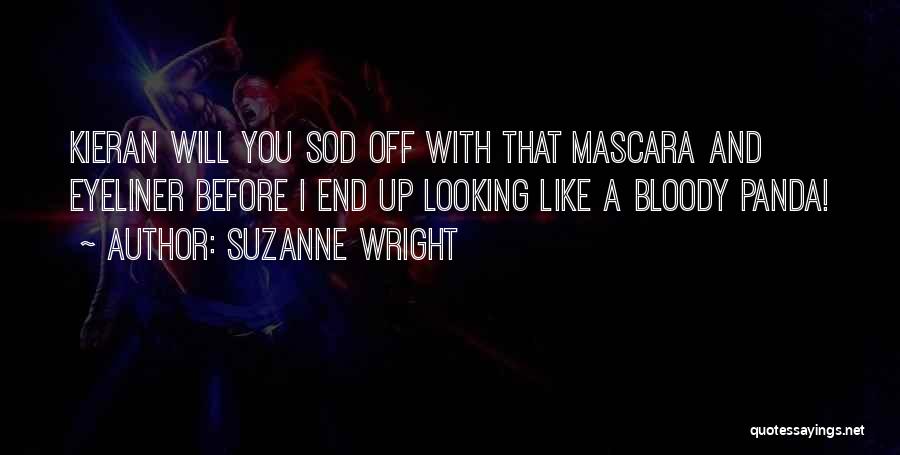 Mascara Quotes By Suzanne Wright