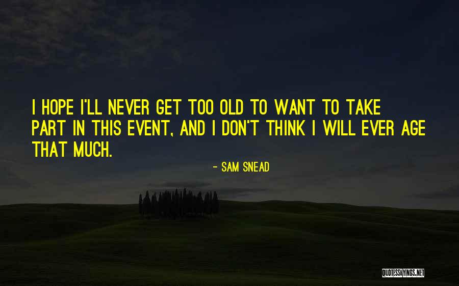 Mascaras Quotes By Sam Snead Mascaras Quotes By Sam Snead