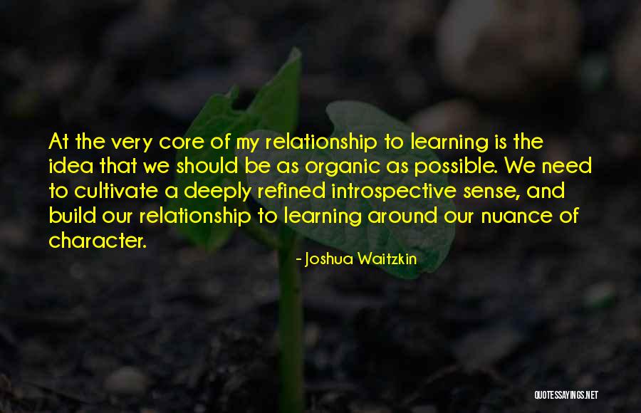 Mascardo Caloocan Quotes By Joshua Waitzkin Mascardo Caloocan Quotes By Joshua Waitzkin