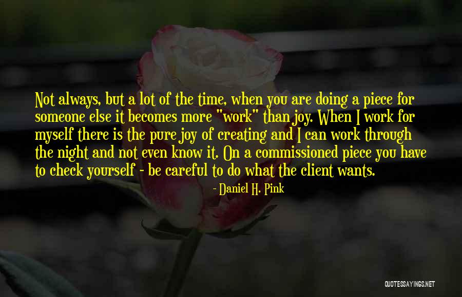 Mascarello Granite Quotes By Daniel H. Pink Mascarello Granite Quotes By Daniel H. Pink