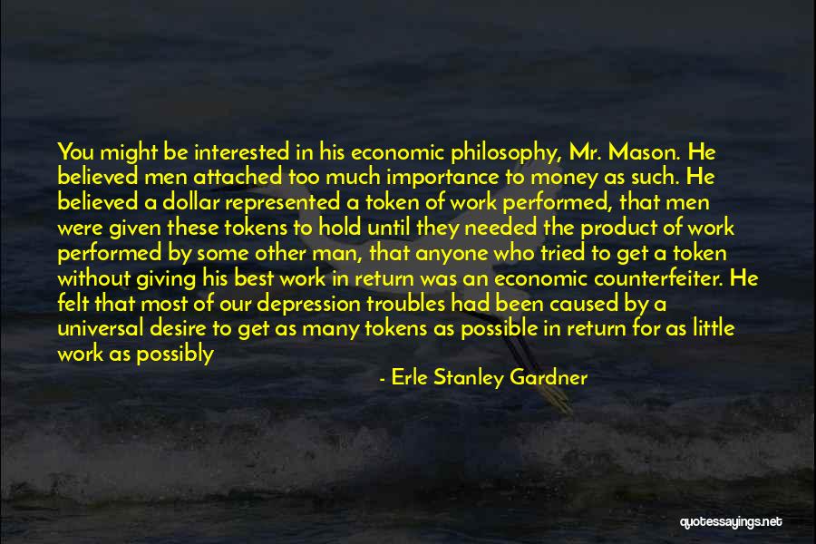 Mascarenas De Naranja Quotes By Erle Stanley Gardner Mascarenas De Naranja Quotes By Erle Stanley Gardner