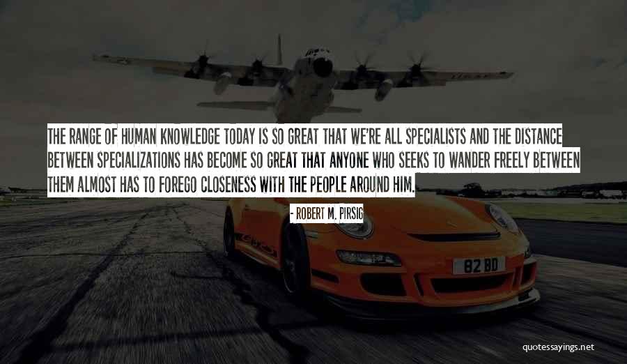 Mascarenas De Naranja Quotes By Robert M. Pirsig Mascarenas De Naranja Quotes By Robert M. Pirsig